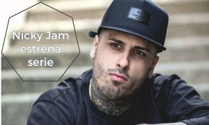 Nicky Jam estrenará serie de tv
