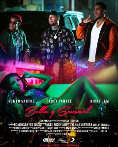 Romeo Santos + Daddy Yankee + Nicky Jam: "Bella y Sensual"