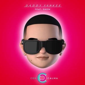 Daddy Yankee "Con Calma"