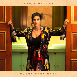 Paula Arenas "Buena para nada"