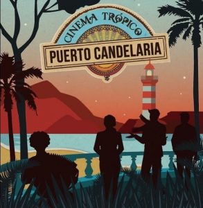 Premiere del album Cinema Trópico: Hay fiesta en Puerto Candelaria