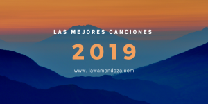 Así va el 2019 en canciones